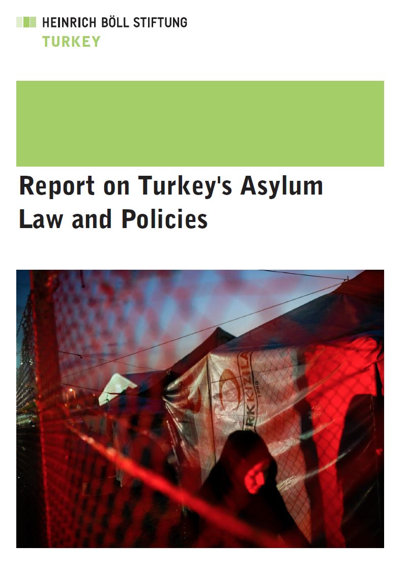 Turkey’s Asylum Law and Policies Heinrich Böll Stiftung Niwêneriya